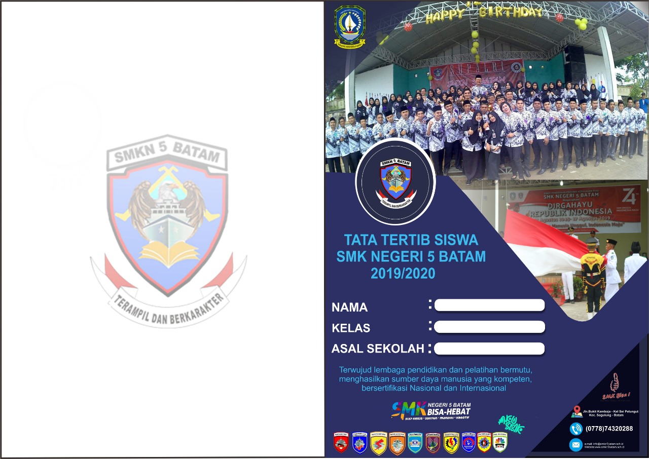 Gambar utama Tatib SMKN 5 Batam: Pembentukan Karakter Siswa  Menjadi Manusia yang Unggul